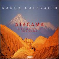 Nancy Galbraith: Atacama (A Collection of Five Works) von Various Artists