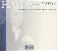 Haydn: Symphonies 101 "Clock" & 102 "Miracle" von Various Artists