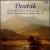 Dvorák: String Quartet in D minor, Op. 34; String Quartet in A minor, Op. 16 von Stamitz Quartet