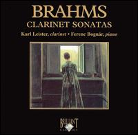 Brahms: Clarinet Sonatas von Karl Leister