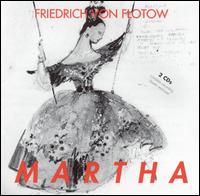 Flotow: Martha von Various Artists