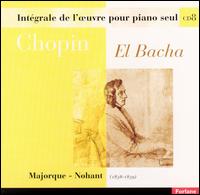 Chopin: Majorque - Nohant (1838-1839) von Abdel Rahman El Bacha