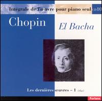Chopin: Les dernières oeuvres, Vol. 1 (1842) von Abdel Rahman El Bacha