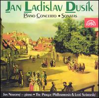 Jan Ladislav Dusik: Piano Concerto; Sonatas von Jan Novotny
