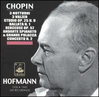 Hofmann Plays Chopin von Josef Hofmann