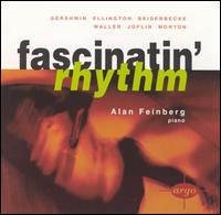 Fascinatin' Rhythm: American Syncopation von Alan Feinberg