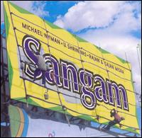 Sangam: Michael Nyman Meets Indian Masters von Michael Nyman