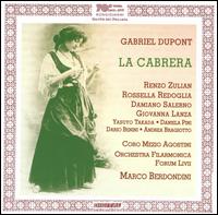 Gabriel Dupont: La Cabrera von Marco Berdondini