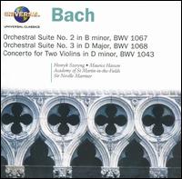 Bach: Orchestral Suite No. 2; Orchestral Suite No. 3; Concerto for Two Violins von Academy of St. Martin-in-the-Fields