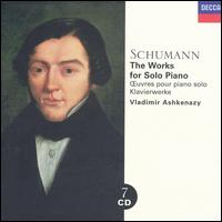 Schumann: The Works for Solo Piano [Box Set] von Vladimir Ashkenazy