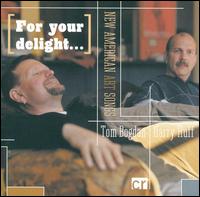 For Your Delight: New American Art Songs von Thomas Bogdan