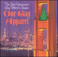 Our Gay Apparel von San Francisco Gay Men's Chorus
