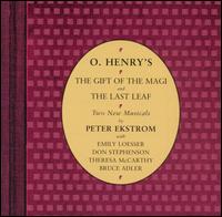 The Gift of the Magi; The Last Leaf von Original Cast Recording