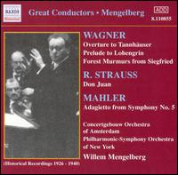 Mengelberg: Wagner; R. Strauss; Mahler von Willem Mengelberg
