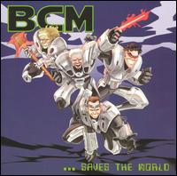 BCM... Saves the World von BCM International
