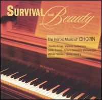 Survival and Beauty: The Heroic Music of Chopin von Various Artists
