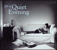 For a Quiet Evening von Various Artists