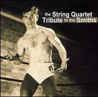 The String Quartet Tribute to the Smiths von Vitamin String Quartet