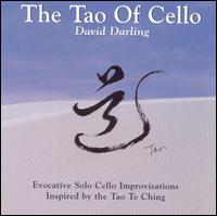 The Tao of Cello von David Darling