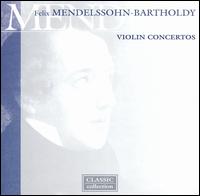 Mendelssohn-Bartholdy: Violin Concertos von Various Artists