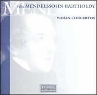 Mendelssohn-Bartholdy: Violin Concertos von Various Artists