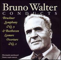 Bruno Walter Conducts Bruckner & Beethoven von Bruno Walter