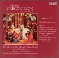 Music by Thomas Crecquillon, Vol. 2 von Church of the Advent Choir, Boston