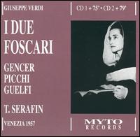 Verdi: I due Foscari von Leyla Gencer
