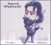 Henryk Wieniawski, Vol. 1 von Piotr Janowski