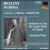 Bellini: Norma von Maria Callas