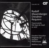 Rudolf Mauersberger: Dresdner Requiem von Various Artists