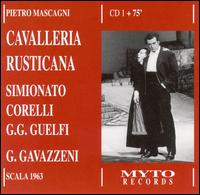 Pietro Mascagni: Cavalleria Rusticana von Gianandrea Gavazzeni