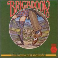 Brigadoon [1988 London Revivial Cast] von 1988 London Cast