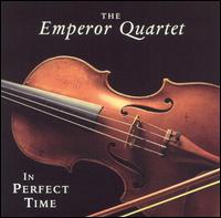 In Perfect Time von Emperor Quartet
