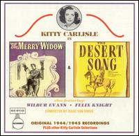 The Merry Widow/The Desert Song [1944 Studio Casts] von Kitty Carlisle Hart