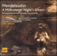 Mendelssohn: A Midsummer Night's Dream von John Nelson