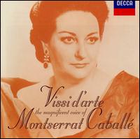 Vissi d'arte: The Magnificent Voice of Montserrat Caballé von Montserrat Caballé