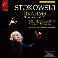 Brahms: Symphony No. 2; Mendelssohn: Symphony No. ("Italian") von Leopold Stokowski