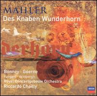Mahler: Des Knaben Wunderhorn von Riccardo Chailly