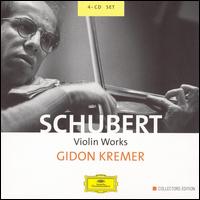 Schubert: Violin Works von Gidon Kremer