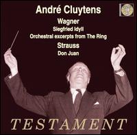 Wagner: Siegfried Idyll; Strauss: Don Juan von André Cluytens