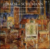 Bach-Schumann, Vol. 1 von Jean-Jacques Kantorow