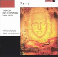 Bach: Orchestral Suites von Tafelmusik Baroque Orchestra