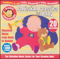 Christian Classics: For Baby von Baby Blessings