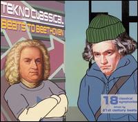 Tekno Classical: Beats to Beethoven von Tekno Classical