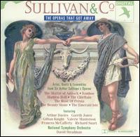 Sullivan & Co.: Operas That Got Away. von Various Artists