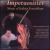 Impetuosities: Music of Joshua Rosenblum von Various Artists