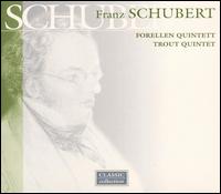 Schubert: Trout Quintet von Various Artists