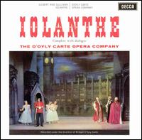 Gilbert & Sullivan: Iolanthe von D'Oyly Carte Opera Company