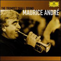 The Trumpet Shall Sound von Maurice André